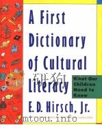 A First Dictionary of Cultural Literacy     PDF电子版封面     
