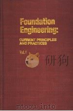Foundation Engineering：CURRENT PRINCIPLES AND PRACTICES     PDF电子版封面     