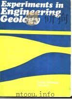 Experiments in Engineering Geology     PDF电子版封面  0070964262   