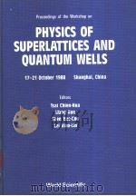 PHYSICS OF SUPERLATTICES AND QUANTUM WELLS     PDF电子版封面     