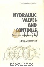 HYDRAULIC VALVES AND CONTROLS     PDF电子版封面     