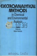 ELECTROANALYTICAL METHODS IN CHEMICAL AND ENVIRONMENTAL ANALYSIS（ PDF版）
