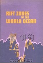 RIFT ZONES OF THE WORLD OCEAN     PDF电子版封面     