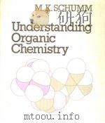 Understanding Organic Chemistry     PDF电子版封面  0024082007   