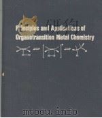 Principles and Applications of Organotransition Metal Chemistry（ PDF版）