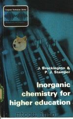 Inorganic chemistry for higher education     PDF电子版封面  0582412323   