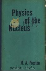 Physics of the Nucleus（1962年第一版 PDF版）