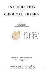 INTRODUCTION TO CHEMICAL PHYSICS     PDF电子版封面     