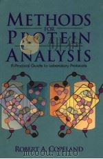 METHODS FOR PROTEIN ANALYSIS     PDF电子版封面  0412037416   