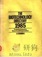 THE BIOTECHNOLOGY DIRECTORY 1985（ PDF版）