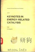 KEYNOTES IN ENERGY-RELATED CATALYSIS     PDF电子版封面     