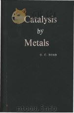 Catalysis by Metals     PDF电子版封面     