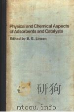 Physical and Chemical Aspects of Adsorbents and Catalysts（ PDF版）