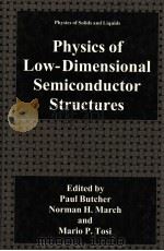 Physics of Low-Dimensional Semiconductor Structures     PDF电子版封面  0309441705   