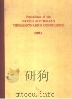 Proceedings of the Second australian thermodynamics conference 1981     PDF电子版封面     