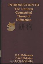 INTRODUCTION TO THE UNIFORM GEOMETRICAL THEORY OF DIFFRACTION     PDF电子版封面  089006301X   