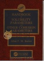 CRC Handbook of Solubility Parameters and Other Cohesion Parameters     PDF电子版封面     