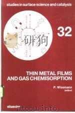 THIN METAL FILMS AND GAS CHEMISORPTION（ PDF版）