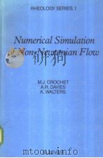 Numerical Simulation of Non-Newtonian Flow（1984 PDF版）