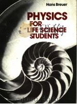 PHYSICS FOR LIFE SCIENCE STUDENTS     PDF电子版封面  0136741509   
