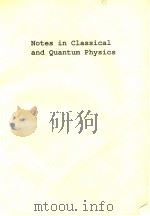 Notes in Classical and Quantum Physics     PDF电子版封面     