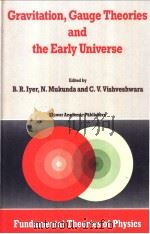 Gravitation，Gauge Theories and the Early Universe     PDF电子版封面     