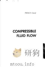 COMPRESSIBLE FLUID FLOW     PDF电子版封面     