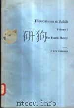 Dislocations in Solids Volume 1     PDF电子版封面     