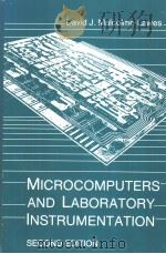 MICROCOMPUTERS AND LABORATORY INSTRUMENTATION     PDF电子版封面     