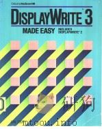 DisplayWrite 3 Made Easy     PDF电子版封面  0078811740   