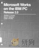 Microsoft Works on the IBM PC Release 2.0（ PDF版）