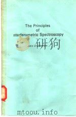 The Principles of Interfermetric Spectroscopy     PDF电子版封面     