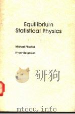 Equilibrium Statistical Physics（ PDF版）