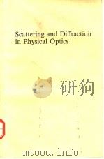 Scattering and Diffraction in Physical Optics     PDF电子版封面     