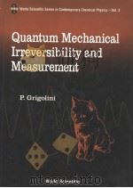 Quantum Mechanical Irreversibility and Measurement     PDF电子版封面     