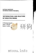 DEFORMATION AND FRACTURE OF HIGH POLYMERS（ PDF版）