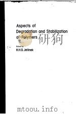 Aspects of Degradation and Stabilization of Polymers     PDF电子版封面     