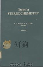 Topics in STEREOCHEMISTRY Volume 11     PDF电子版封面     