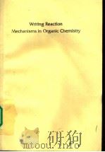Writing Reaction Mechanisms in Organic Chemistry（ PDF版）