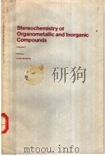 Stereochemistry of Organometallic and Inorganic Compounds Volume 1     PDF电子版封面     