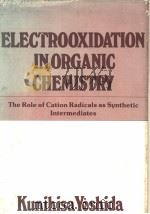 ELECTROOXIDATION IN ORGANIC CHEMISTRY     PDF电子版封面     
