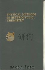 PHYSICAL METHODS IN HETEROCYCLIC CHEMISTRY（ PDF版）