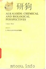 ALKALOIDS：CHEMICAL AND BIOLOGICAL PERSPECTIVES Volume Three     PDF电子版封面     