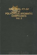 SPECTRAL ATLAS OF POLYCYCLIC AROMATIC COMPOUNDS Vol.3     PDF电子版封面     
