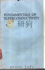 FUNDAMENTALS OF SUPERCONDUCTIVITY     PDF电子版封面     