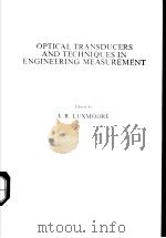 OPTICAL TRANSDUCERS AND TECHNIQUES IN ENGINEERING MEASUREMENT（ PDF版）