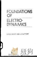 FOUNDATIONS OF ELECTRO-DYNAMICS（1972 PDF版）