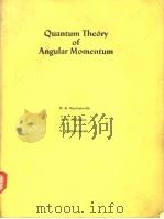 Quantum Theory of Angular Momentum     PDF电子版封面     