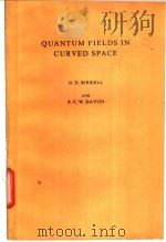 QUANTUM FIELDS IN CURVED SPACE     PDF电子版封面     