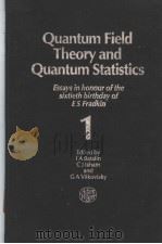 Quantum Field Theory and Quantum Statistics 1（ PDF版）